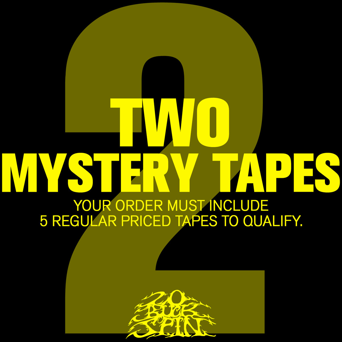 *FREE MYSTERY TAPES W/ APPLICABLE TAPE PURCHASE*