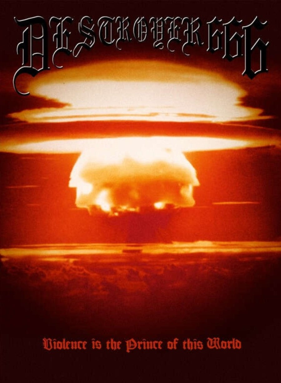 DESTROYER 666 - VIOLENCE IS THE PRINCE OF THIS WORLD CD