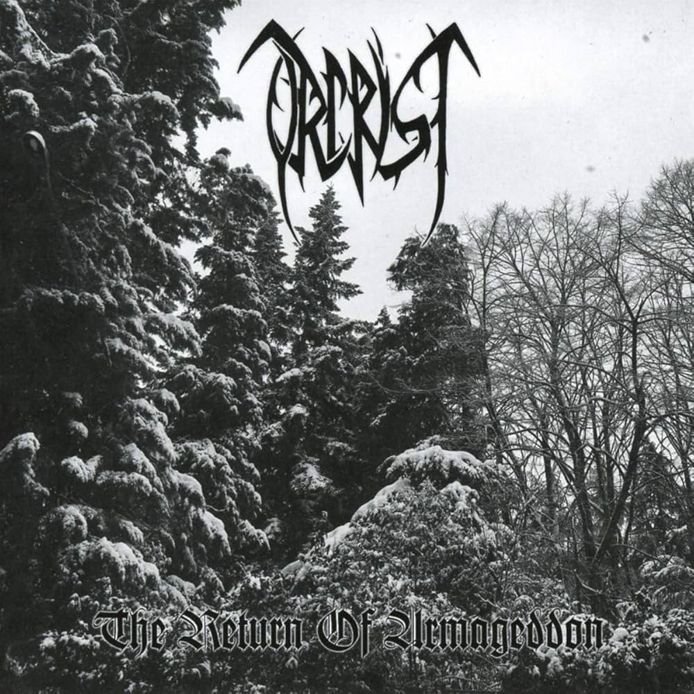ORCRIST - THE RETURN OF ARMAGEDDON CD
