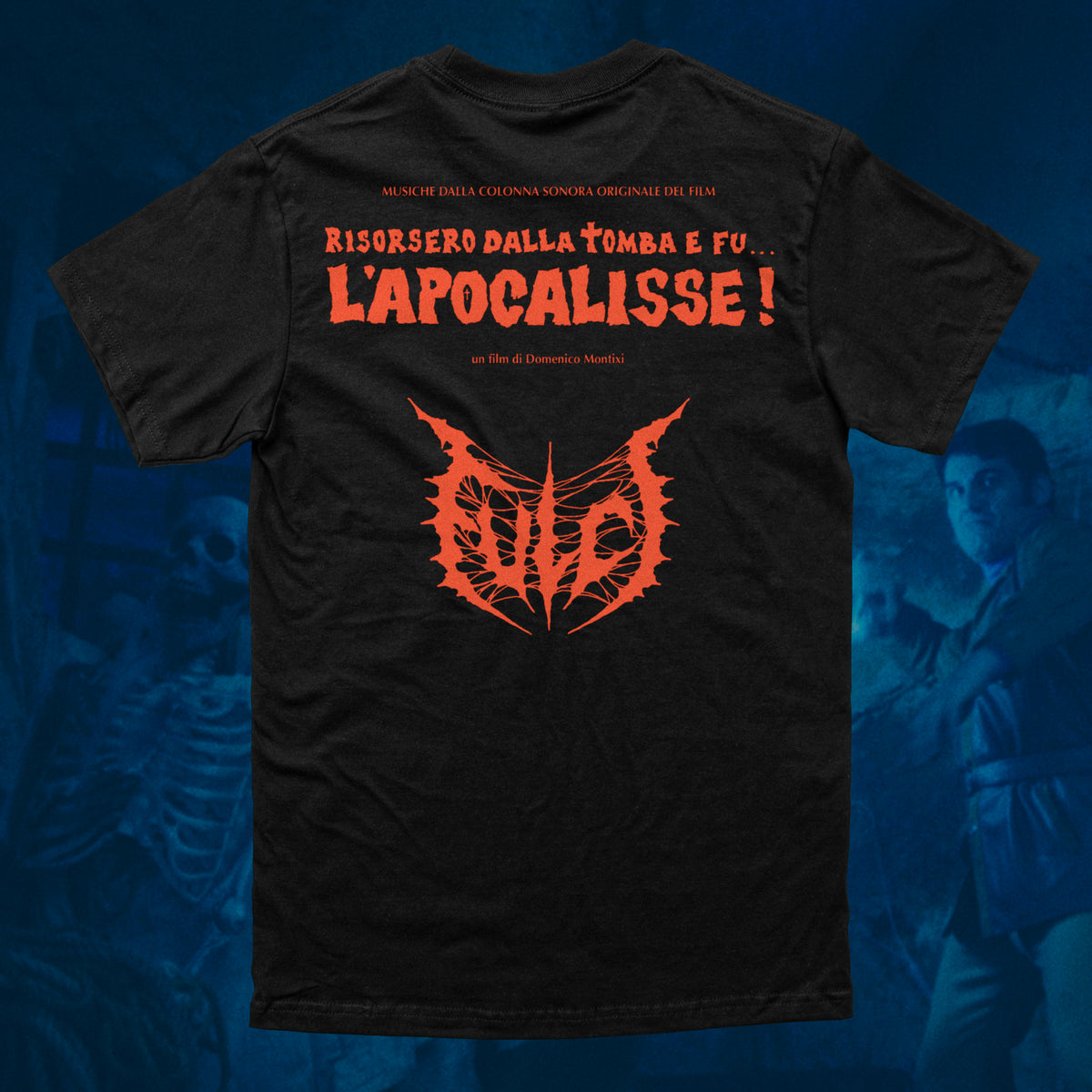 FULCI - RISORSERO DALLA TOMBA E FU… L’APOCALISSE! T-SHIRT ***PRE-ORDER***