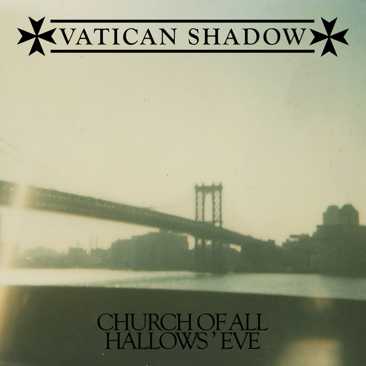 VATICAN SHADOW - CHURCH OF ALL HALLOWS' EVE CD