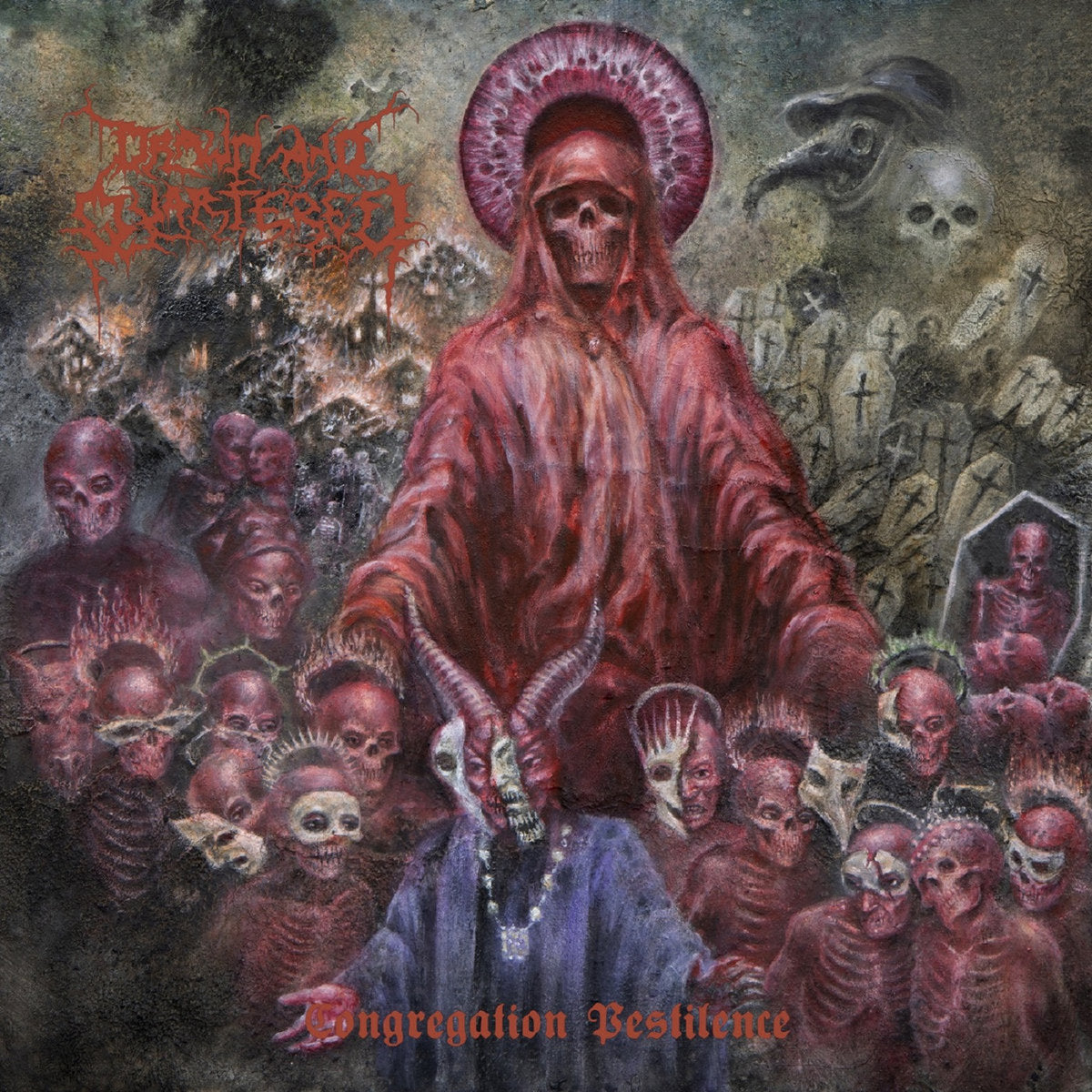 DRAWN AND QUARTERED - CONGREGATION PESTILENCE LP