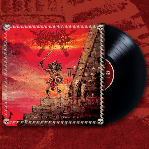 TZOMPANTLI - BEATING THE DRUMS OF ANCESTRAL FORCE LP