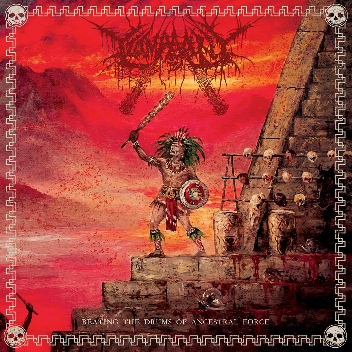 TZOMPANTLI - BEATING THE DRUMS OF ANCESTRAL FORCE LP