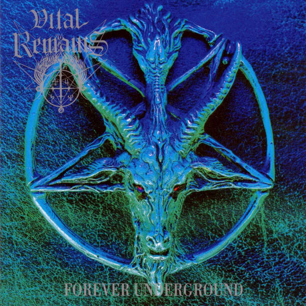 VITAL REMAINS - FOREVER UNDERGROUND LP