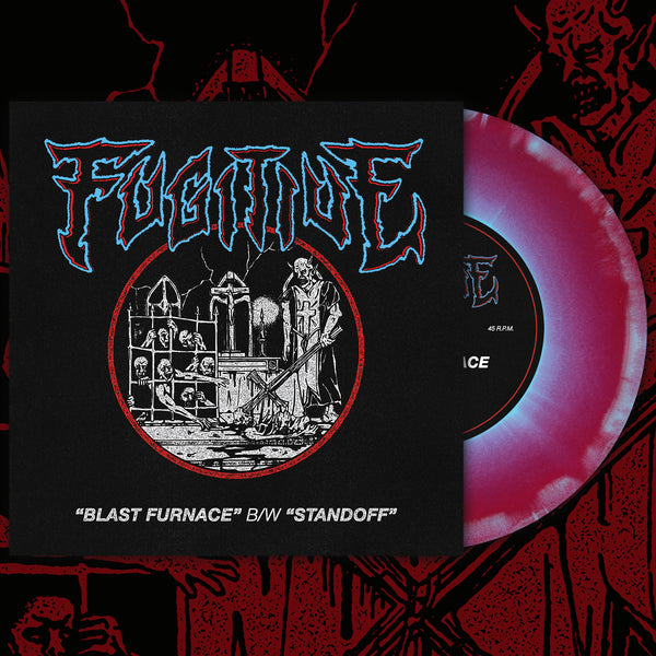 FUGITIVE - BLAST FURNACE B/W STANDOFF EP