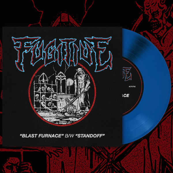 FUGITIVE - BLAST FURNACE B/W STANDOFF EP