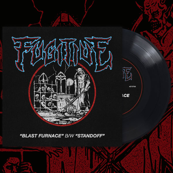 FUGITIVE - BLAST FURNACE B/W STANDOFF EP